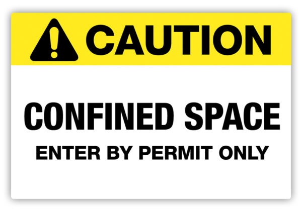 Caution – Confined Space Label