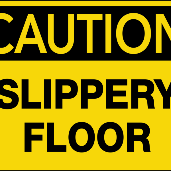 Caution Slippery Floor Wall Sign - PHS Safety