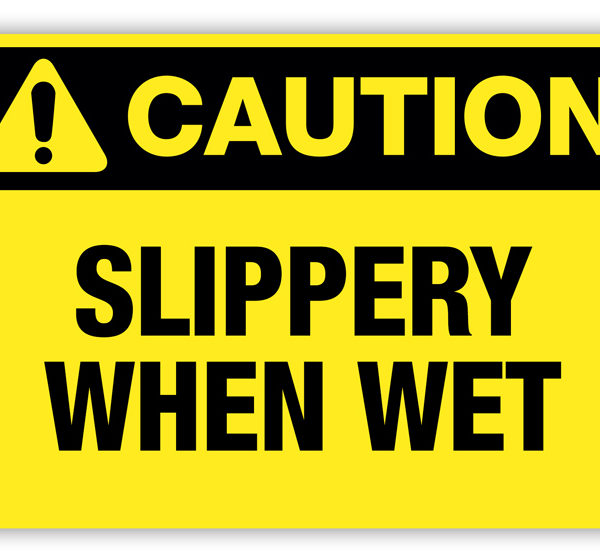 Caution - Slippery When Wet Label - PHS Safety