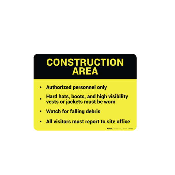 Construction Area – Wall Sign