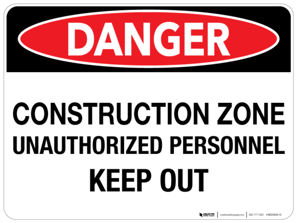 Danger Construction Zone – Wall Sign