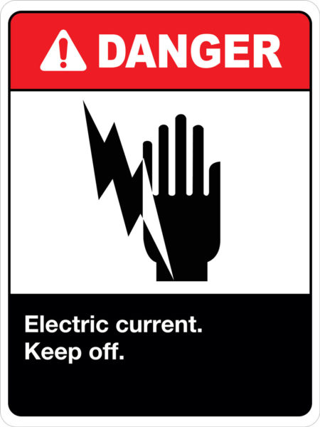Danger Electric Current Keep Off