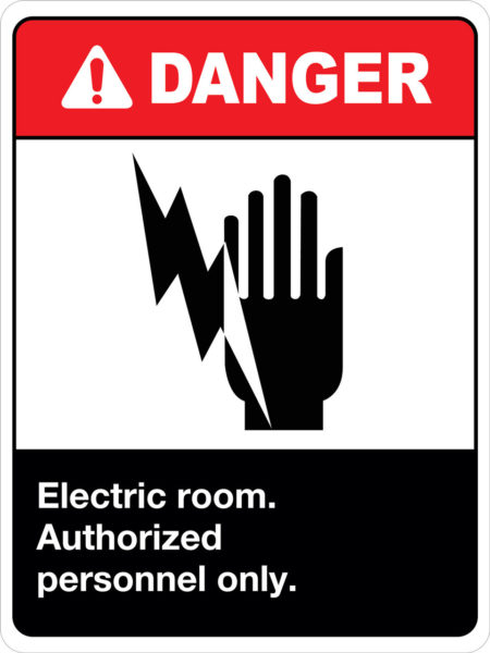 Danger Electric Room Authorized Personnel Only