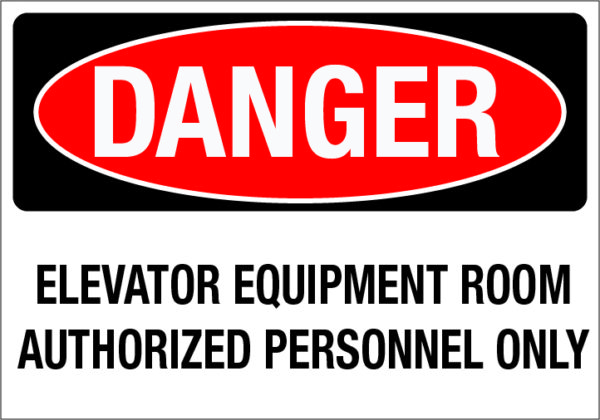 Danger: Elevator Equipment (Wall)