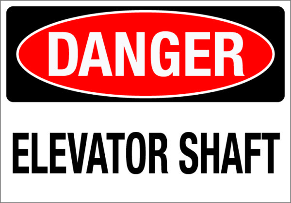 Danger: Elevator Shaft (Wall)