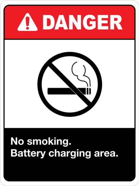 Danger No Smoking Battery Charging Area