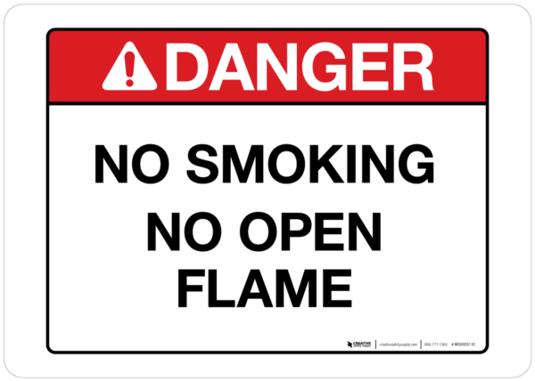 Danger – No Smoking No Open Flame – Wall Sign