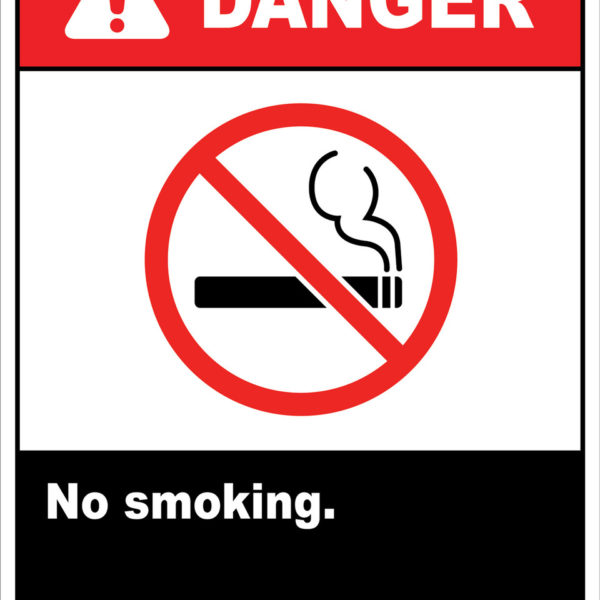 Danger No Smoking Signs - PHS Safety