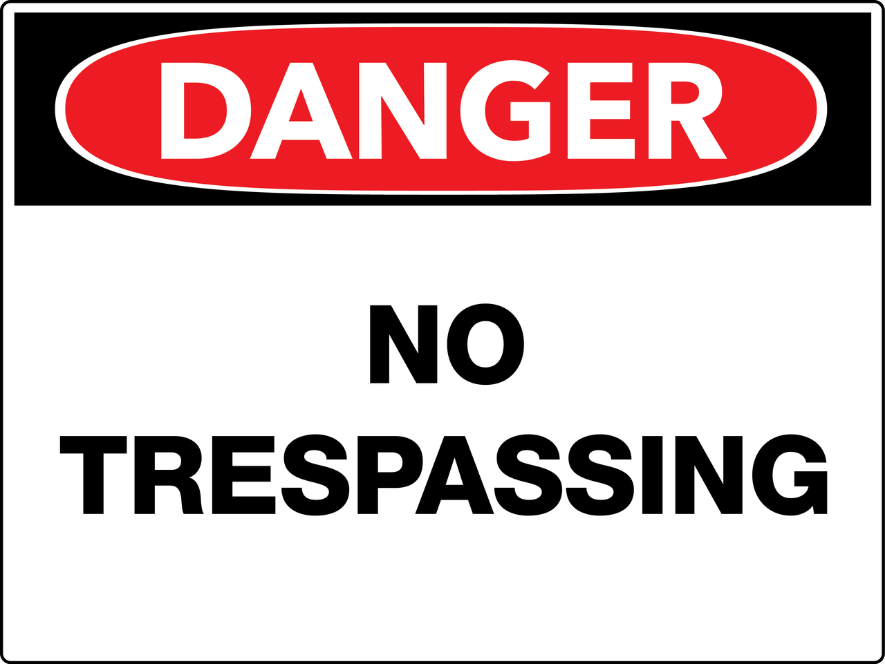 Danger No Trespassing Wall Sign - PHS Safety