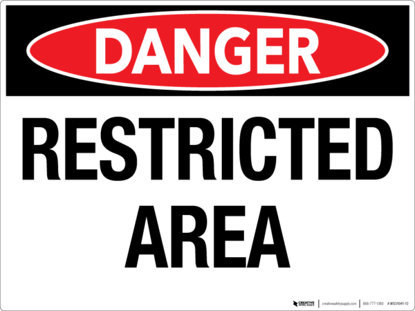 Danger: Restricted Area – Wall Sign