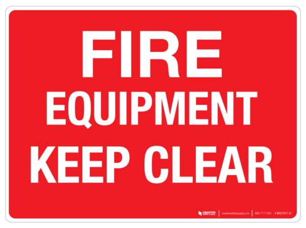 Fire Equipment – Keep Clear – Wall Sign