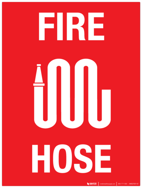 Fire Hose – Wall Sign