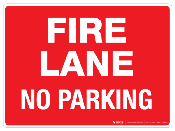 Fire Lane – No Parking – Wall Sign